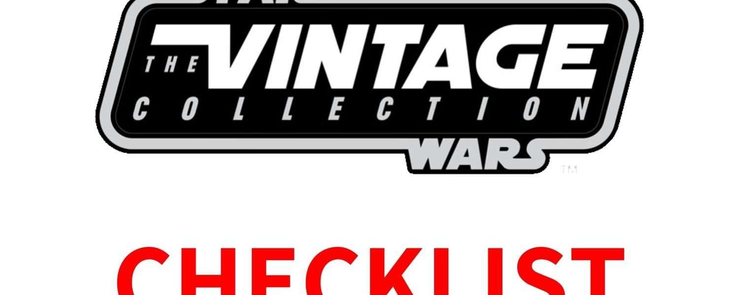 Star Wars The Vintage Collection checklist